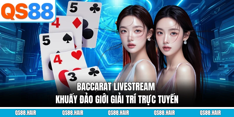 bacarat livestream